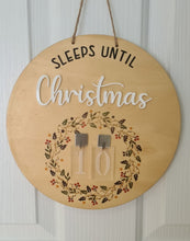 Sleeps Until Christmas Wooden Sign