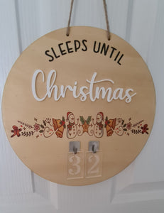 Sleeps Until Christmas Wooden Sign