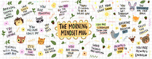 MUG  - Morning Mindset Mug / Positive Affirmations Mug