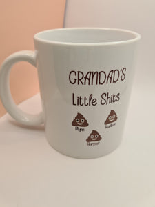 MUG  - Grandad's Little Shits  (customised)