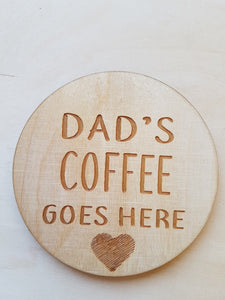 Wooden Coaster for Dad