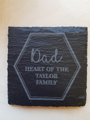 Coasters - Slate Coasters for him